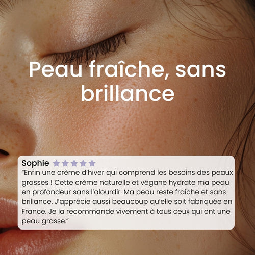 Crème d’hiver hydratante peau grasse